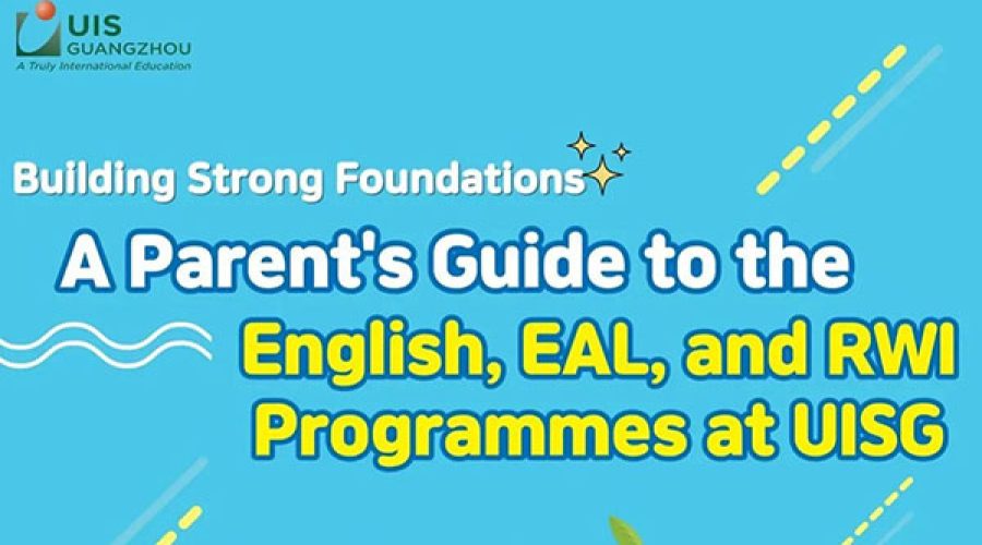A Parent’s Guide to the English, EAL, and RWI Programmes at UISG (Jan 2024)