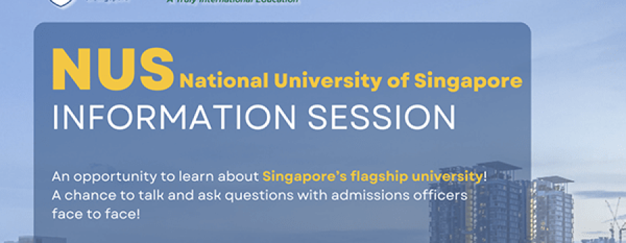 Discover NUS: Exclusive Admissions Session at UISG!