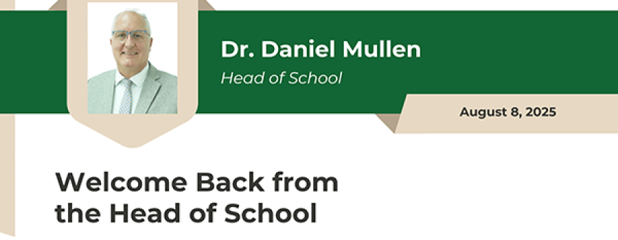 Welcome Back from the Head of School | 校长返校寄语