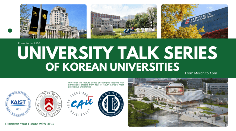 Exclusive Korean University Talk Series I UISG에서 만나는 한국 대학 입학 사정관들
